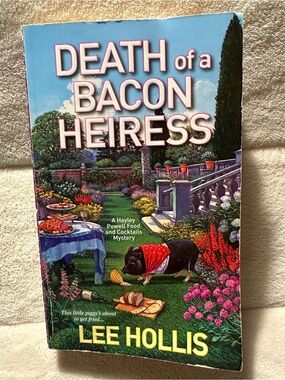 🧚‍♀️3/$12🧚‍♀️Culinary Mystery Death of a Bacon Heiress by Lee Hollis